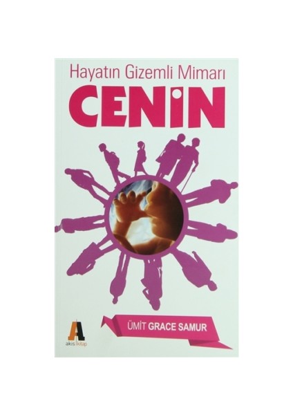 Hayatın Gizemli Mimarı Cenin