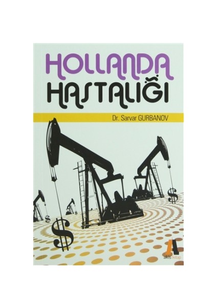 Hollanda Hastalığı