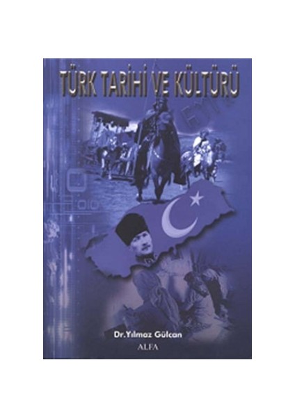 Türk Tarihi ve Kültürü