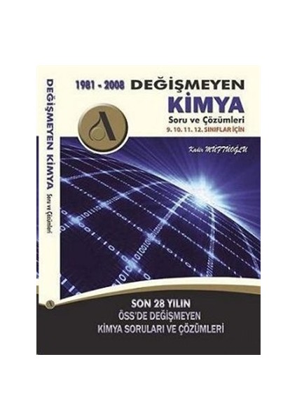 1981 - 2008 Değişmeyen Kimya Soru ve Çözümleri