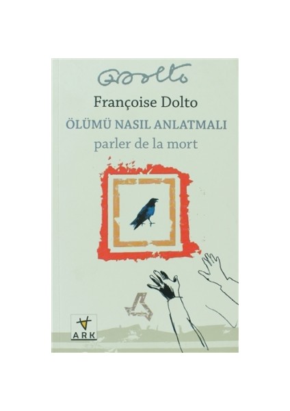 Ölümü Nasıl Anlatmalı