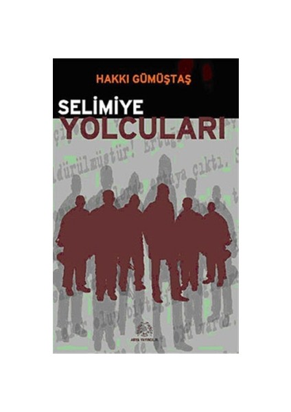 Selimiye Yolcuları