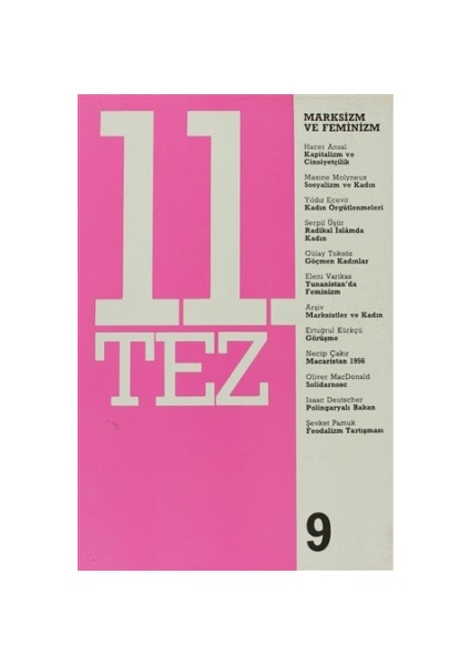 11. Tez Kitap Dizisi Sayı: 9 - Marksizm ve Feminizm