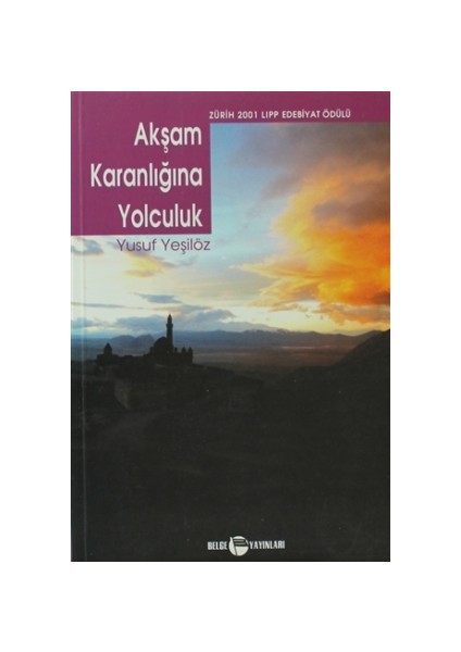 Akşam Karanlığına Yolculuk