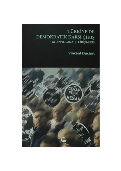 Türkiye’de Demokratik Karşı Çıkış