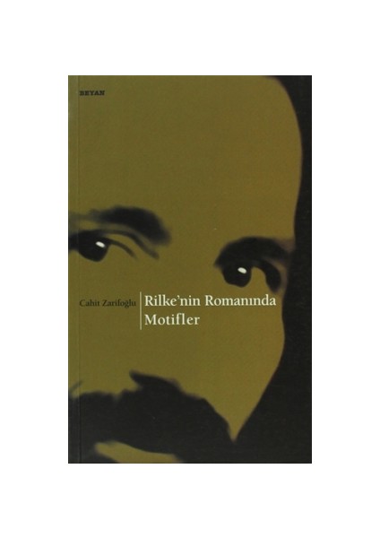 Rilke’nin Romanında Motifler