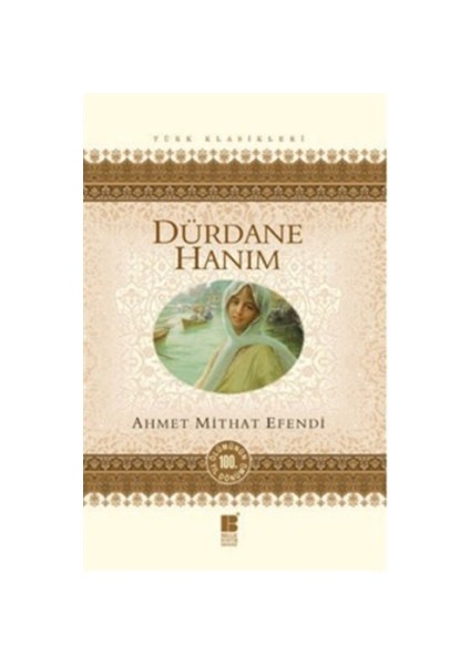 Dürdane Hanım - Ahmet Mithat Efendi