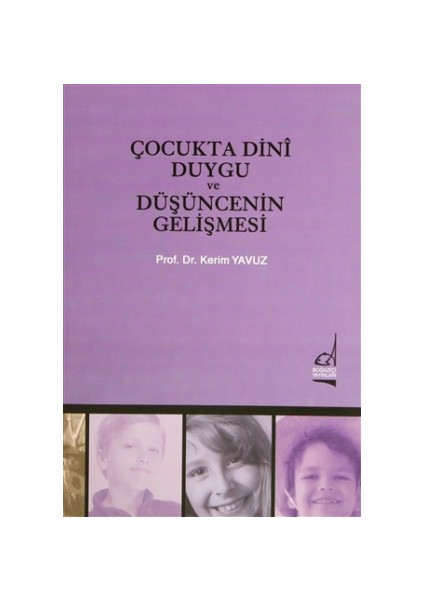Çocukta Dini Duygu ve Düşüncenin Gelişmesi