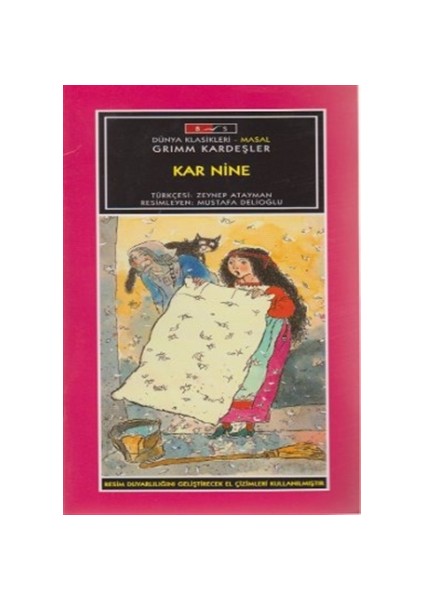 Mini Masallar - Kar Nine - Grimm Masalları