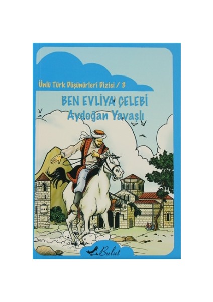 Ben Evliya Çelebi