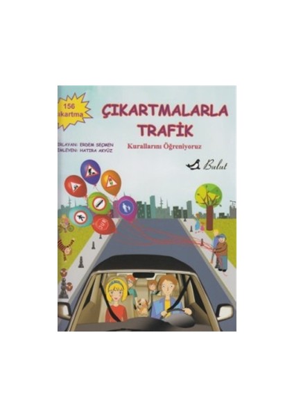 Çıkartmalarla Trafik Kurallarını Öğreniyoruz