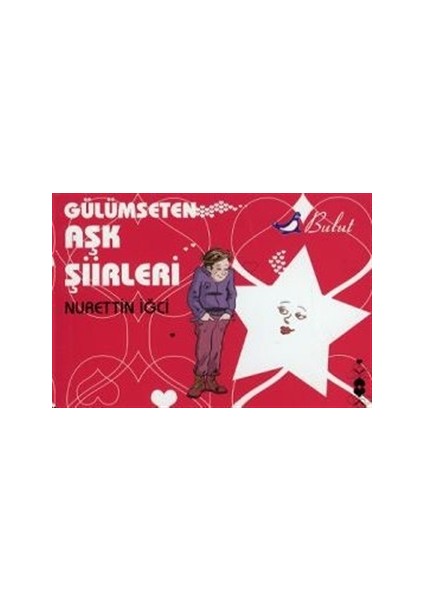 Gülümseten Aşk Şiirleri