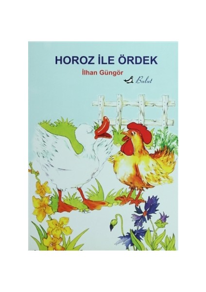 Horoz İle Ördek
