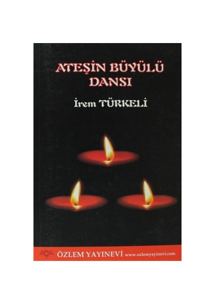 Ateşin Büyülü Dansı