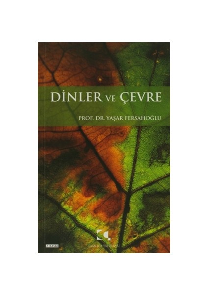 Dinler ve Çevre