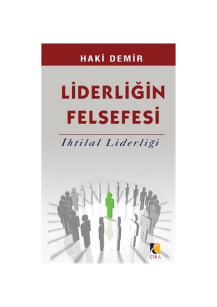 Liderliğin Felsefesi