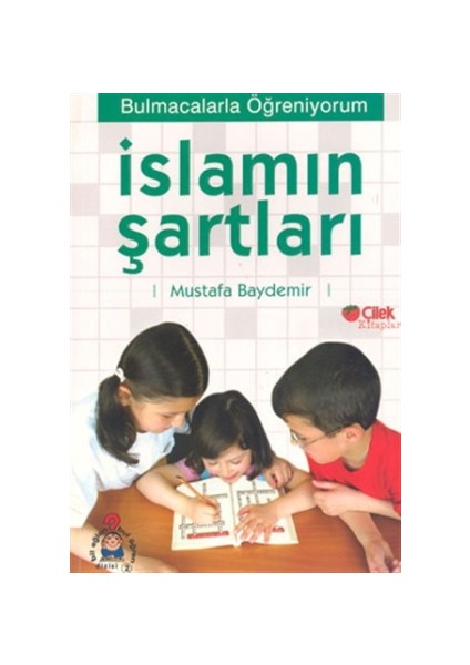 İslamın Şartları: Bulmacalarla Öğreniyorum 1