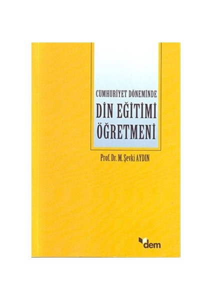 Cumhuriyet Döneminde Din Eğitimi Öğretmeni