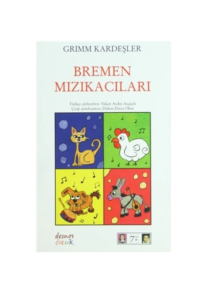 Bremen Mızıkacıları - Grimm Kardeşler