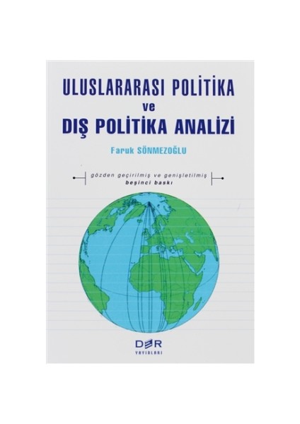 Uluslararası Politika ve Dış Politika Analizi
