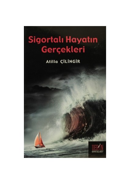 Sigortalı Hayatın Gerçekleri