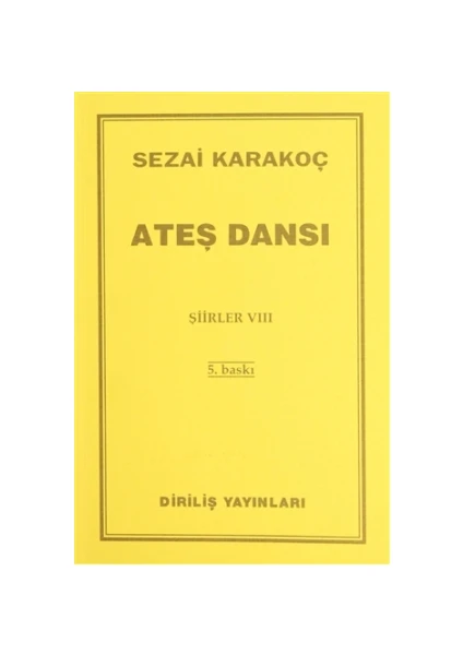 Ateş Dansı - Şiirler 8