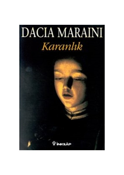 Karanlık - Dacia Maraini