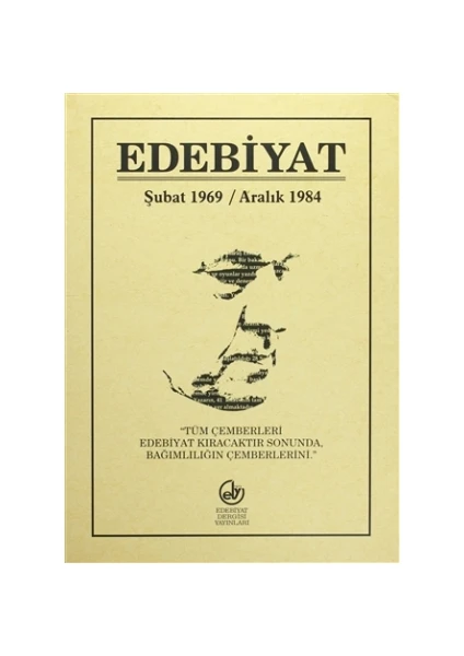 Edebiyat (Şubat 1969 - Aralık 1984)