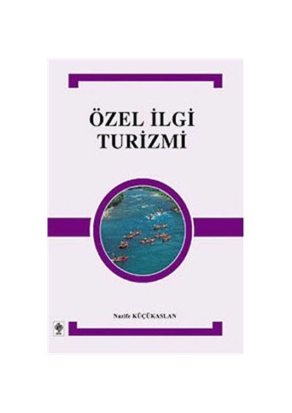 Özel İlgi Turizmi