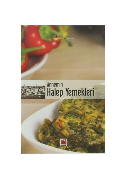 Annemin Halep Yemekleri
