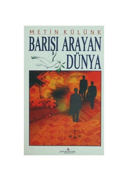 Barışı Arayan Dünya