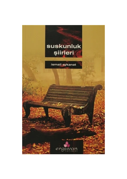 Suskunluk Şiirleri