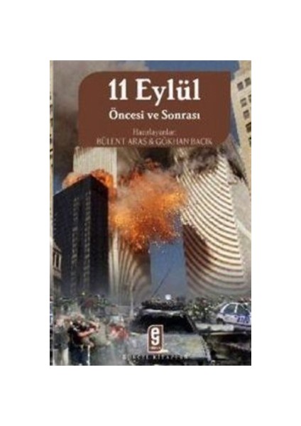 11 Eylül Öncesi ve Sonrası