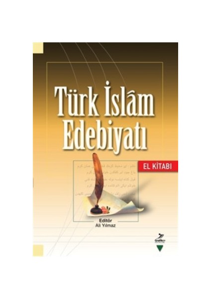 Türk İslam Edebiyatı (El Kitabı)