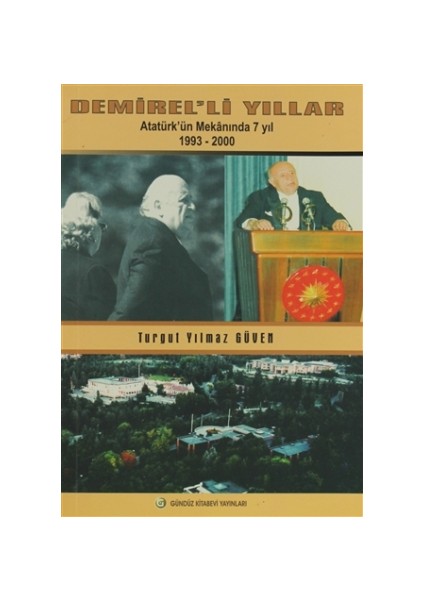 Demirel’li Yıllar