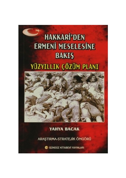 Hakkari’den Ermeni Meselesine Bakış