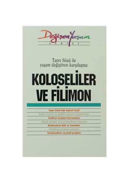 Koloseliler ve Filimon