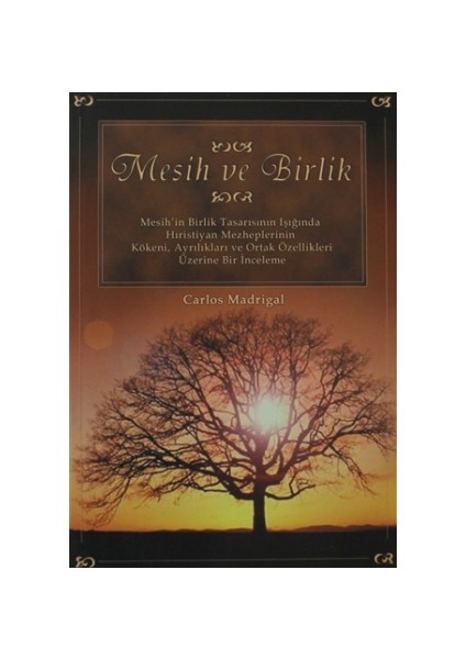 Mesih ve Birlik