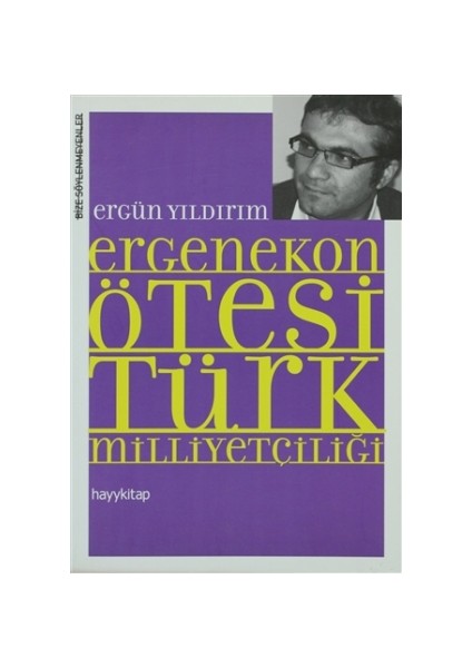 Ergenekon Ötesi Türk Milliyetçiliği