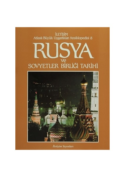 Rusya ve Sovyetler Birliği Tarihi