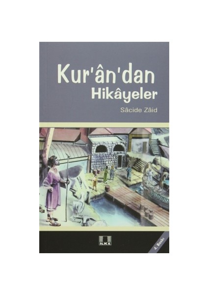 Kur’an’dan Hikayeler