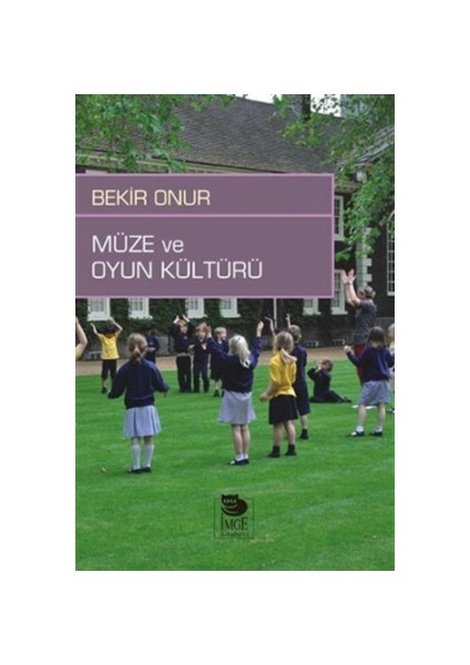 Müze ve Oyun Kültürü