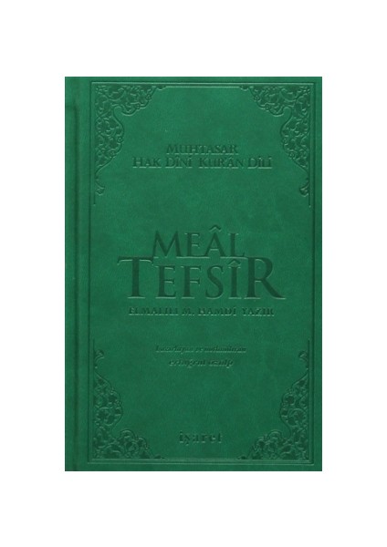 Meal Tefsir - Muhtasar Hak Dini Kur’an Dili (Yeşil Renk) - Elmalılı Muhammed Hamdi Yazır