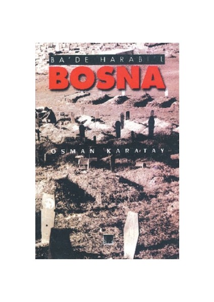 Ba’de Harabi’l Bosna