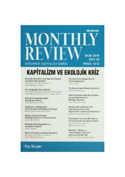 Monthly Review Bağımsız Sosyalist Dergi Sayı: 22 / Ocak 2010