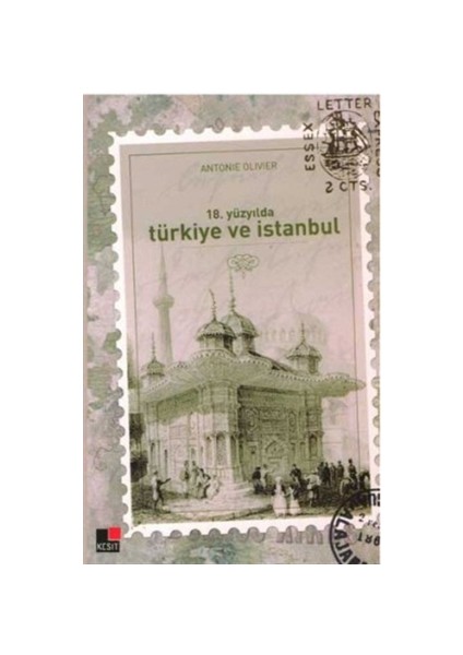 18. Yüzyılda Türkiye ve İstanbul