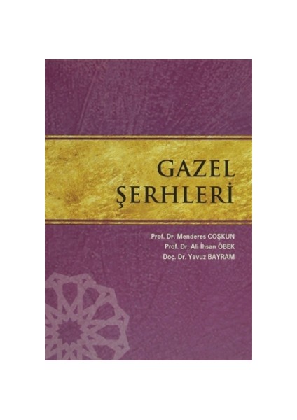 Gazel Şerhleri