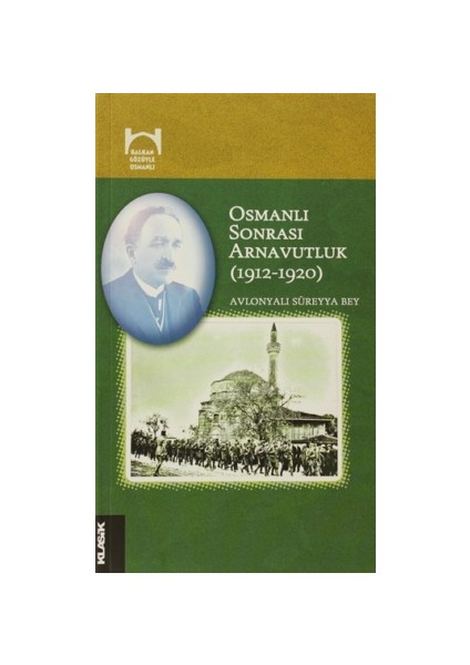 Osmanlı Sonrası Arnavutluk (1912-1920)