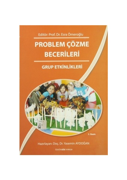 Problem Çözme Becerileri - Grup Etkinlikleri