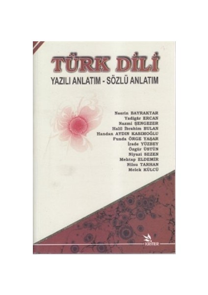 Türk Dili Yazılı Anlatım - Sözlü Anlatım